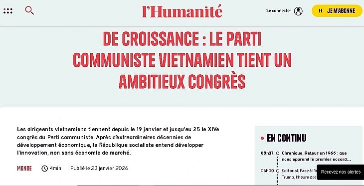 ប្រព័ន្ធផ្សព្វផ្សាយអន្តរជាតិបន្តលើកត្រដែតពីភាពជោគជ័យនៃមហាសន្និបាតលើកទី១៤ របស់បក្សកុម្មុយនិស្តវៀតណាម