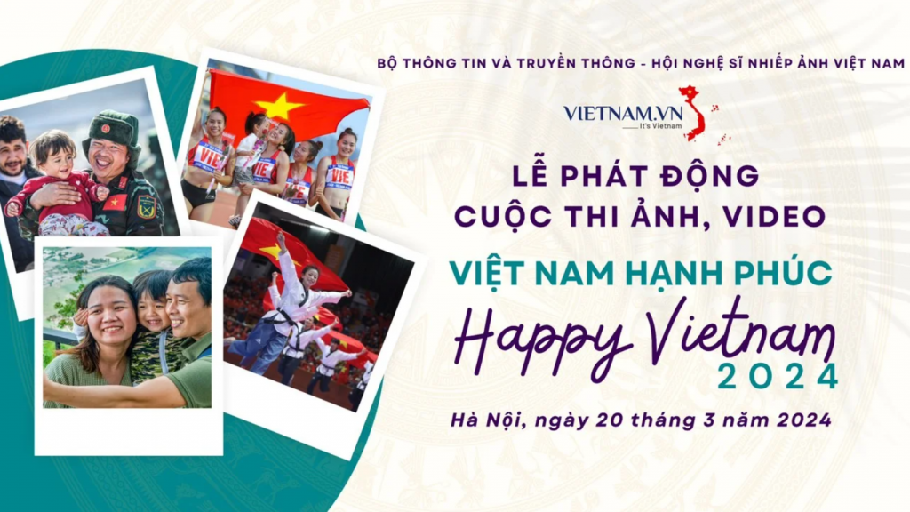 «Happy Vietnam 2024» - ផ្សព្វផ្សាយរឿងវៀតណាមរីករាយទៅដល់ពិភពលោក