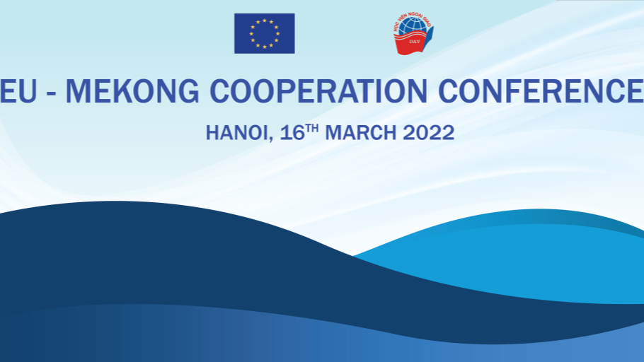 វៀតណាមស្វាគមន៍ចំពោះការចូលរួមរបស់ EU ក្នុងការអភិវឌ្ឍន៍តំបន់មេគង្គ